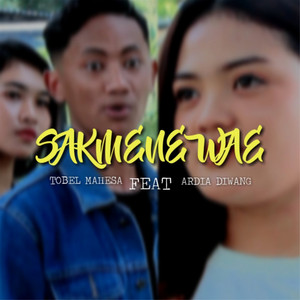 Download Lagu Tobel Mahesa, Ardia Diwang Probowati - Sakmene Wae MP3 Download Lagu Tobel Mahesa, Ardia Diwang Probowati - Sakmene Wae MP3