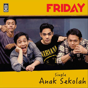Download Lagu Friday - Anak Sekolah MP3 Download Lagu Friday - Anak Sekolah MP3
