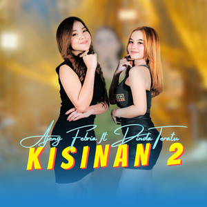 Download Lagu Ajeng Febria, Dinda Teratu - Kisinan 2 MP3 Download Lagu Ajeng Febria, Dinda Teratu - Kisinan 2 MP3