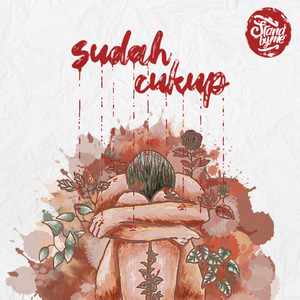 Download Lagu Stand By Me - Sudah Cukup MP3 Download Lagu Stand By Me - Sudah Cukup MP3