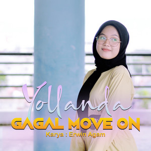 Download Lagu Yollanda - Gagal Move On MP3 Download Lagu Yollanda - Gagal Move On MP3