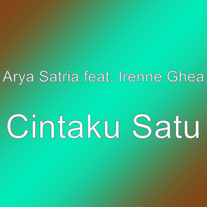Download Lagu Arya Satria, Irenne Ghea - Cintaku Satu MP3 Download Lagu Arya Satria, Irenne Ghea - Cintaku Satu MP3