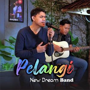 Download Lagu New Dream Band - Pelangi MP3 Download Lagu New Dream Band - Pelangi MP3