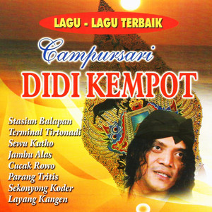 Download Lagu Didi Kempot - Nanggap Campursari MP3 Download Lagu Didi Kempot - Nanggap Campursari MP3