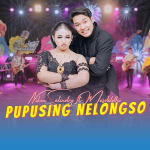 Download Lagu Niken Salindry, Masdddho - Pupusing Nelongso MP3 Download Lagu Niken Salindry, Masdddho - Pupusing Nelongso MP3