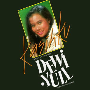 Download Lagu Dewi Yull - Kasihku MP3 Download Lagu Dewi Yull - Kasihku MP3