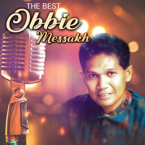 Download Lagu Obbie Messakh - Saat Saat Indah MP3 Download Lagu Obbie Messakh - Saat Saat Indah MP3