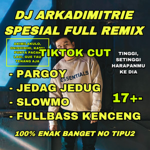Download Lagu Arkadimitrie - Dj Fullbass Terbaru Enak Dugem Jedag Jedug Pargoy MP3 Download Lagu Arkadimitrie - Dj Fullbass Terbaru Enak Dugem Jedag Jedug Pargoy MP3