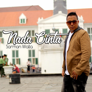 Download Lagu Sarman Walla - Nada Cinta MP3 Download Lagu Sarman Walla - Nada Cinta MP3