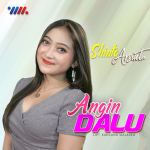 Download Lagu Shinta Arsinta - Angin Dalu MP3 Download Lagu Shinta Arsinta - Angin Dalu MP3
