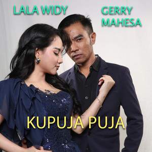 Download Lagu Gerry Mahesa, Lala Widy - Kupuja Puja MP3 Download Lagu Gerry Mahesa, Lala Widy - Kupuja Puja MP3