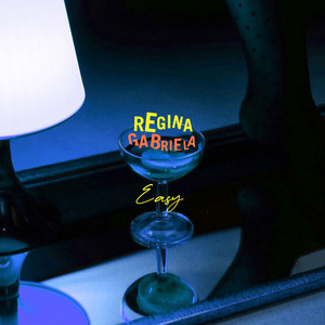 Download Lagu Regina Gabriela - Easy MP3 Download Lagu Regina Gabriela - Easy MP3