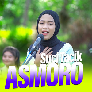 Download Lagu Suci Tacik - Asmoro MP3 Download Lagu Suci Tacik - Asmoro MP3