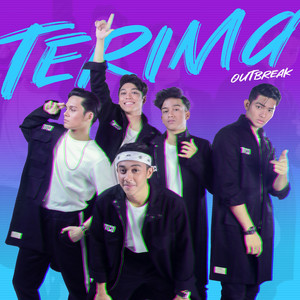 Download Lagu Outbreak - Terima MP3 Download Lagu Outbreak - Terima MP3