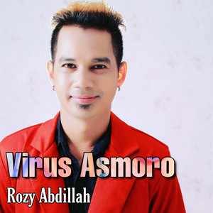 Download Lagu Rozy Abdillah - Virus Asmoro MP3