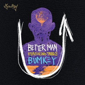 Download Lagu BUMKEY, Tablo - Better Man MP3 Download Lagu BUMKEY, Tablo - Better Man MP3