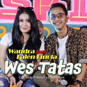 Download Lagu Wandra, Falen Finola - Wes Tatas MP3 Download Lagu Wandra, Falen Finola - Wes Tatas MP3