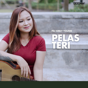 Download Lagu Fdj Emily Young - Pelas Teri MP3