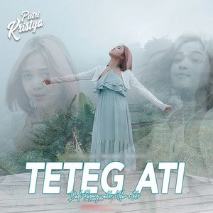 Download Lagu Putri Kristya - TETEG ATI MP3 Download Lagu Putri Kristya - TETEG ATI MP3