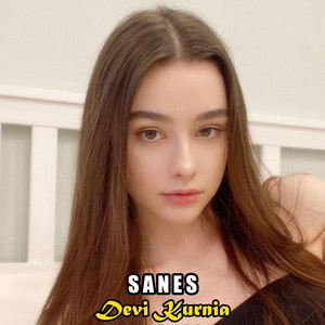 Download Lagu Devi Kurnia - SANES VIRAL MP3 Download Lagu Devi Kurnia - SANES VIRAL MP3