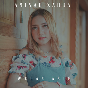 Download Lagu Aminah Zahra - Welas Asih MP3 Download Lagu Aminah Zahra - Welas Asih MP3