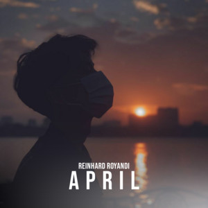 Download Lagu Reinhard Royandi - April MP3