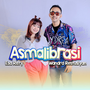 Download Lagu Wandra Restusiyan, Esa Risty - Asmalibrasi MP3