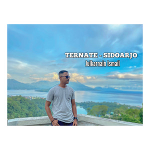 Download Lagu Julkarnain Ismail - Ternate - Sidoarjo MP3 Download Lagu Julkarnain Ismail - Ternate - Sidoarjo MP3