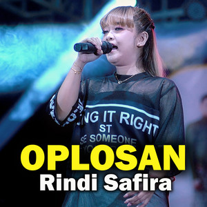 Download Lagu Rindi Safira - Oplosan MP3 Download Lagu Rindi Safira - Oplosan MP3
