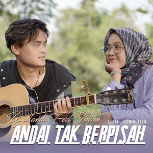 Download Lagu Yollanda, Imam - Andai Tak Berpisah MP3