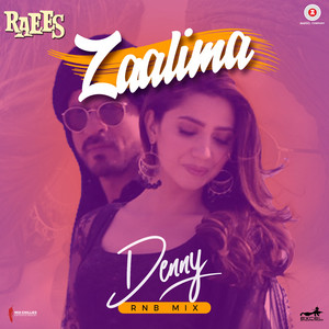 Download Lagu Arijit Singh, Harshdeep Kaur, Denny - Zaalima - Denny (RnB Mix) MP3