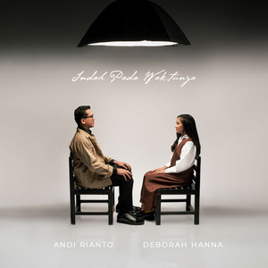 Download Lagu Deborah Hanna, Andi Rianto - Indah Pada Waktunya MP3 Download Lagu Deborah Hanna, Andi Rianto - Indah Pada Waktunya MP3