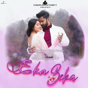 Download Lagu Nikhil Jyoti Sarma, Tanveer Masoom, Prasant Das, Harshraj Pathak, Nibir X - Eka Beka MP3 Download Lagu Nikhil Jyoti Sarma, Tanveer Masoom, Prasant Das, Harshraj Pathak, Nibir X - Eka Beka MP3