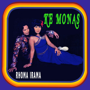 Download Lagu Rhoma Irama, Elvy Sukaesih - Ke Monas (feat. Elvy Sukaesih) MP3