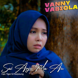 Download Lagu Vanny Vabiola - Sai Anju Ma Au MP3 Download Lagu Vanny Vabiola - Sai Anju Ma Au MP3