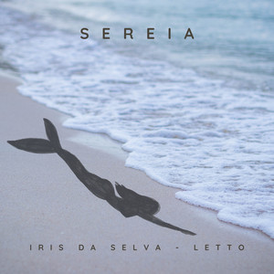 Download Lagu Letto, Iris da Selva - Sereia MP3