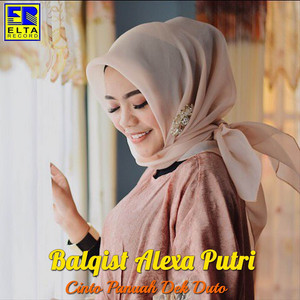 Download Lagu Balqist Putri Alexa - Tak Mungkin Baulang Jalin MP3