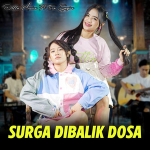 Download Lagu DELLA MONICA, Era Syaqira - Surga Dibalik Dosa MP3