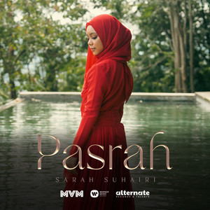 Download Lagu Sarah Suhairi - Pasrah MP3 Download Lagu Sarah Suhairi - Pasrah MP3