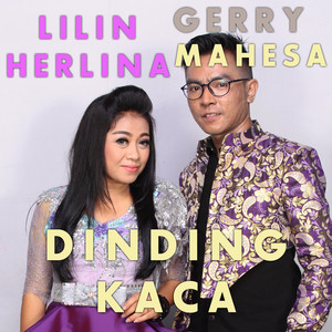 Download Lagu Lilin Herlina, Gerry Mahesa - Dinding Kaca MP3 Download Lagu Lilin Herlina, Gerry Mahesa - Dinding Kaca MP3