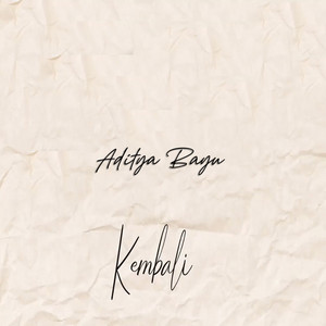 Download Lagu Aditya Bayu - Kembali MP3