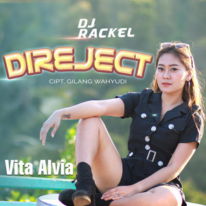 Download Lagu Vita Alvia, DJ Rackel - Di Reject MP3