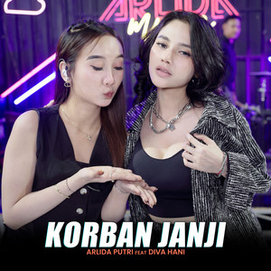 Download Lagu Arlida Putri, Diva Hani - Korban Janji MP3