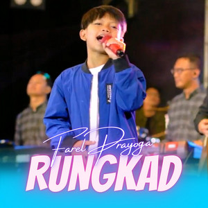 Download Lagu Farel Prayoga - Rungkad MP3 Download Lagu Farel Prayoga - Rungkad MP3