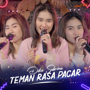 Download Lagu dike sabrina - Teman Rasa Pacar MP3 Download Lagu dike sabrina - Teman Rasa Pacar MP3