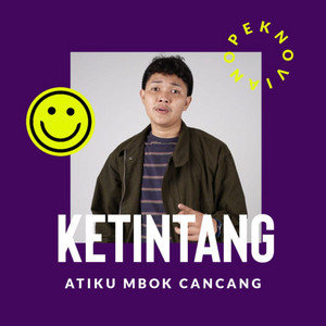 Download Lagu Nopek Novian - Ketintang MP3 Download Lagu Nopek Novian - Ketintang MP3
