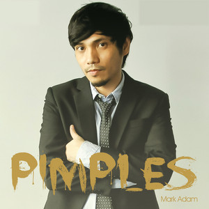Download Lagu Mark Adam - Pimples MP3