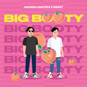 Download Lagu Bravy, Whisnu Santika - Big Booty MP3 Download Lagu Bravy, Whisnu Santika - Big Booty MP3