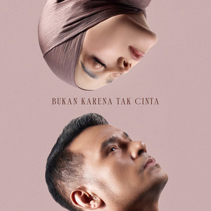 Download Lagu Judika, Lesti - Bukan Karena Tak Cinta MP3 Download Lagu Judika, Lesti - Bukan Karena Tak Cinta MP3