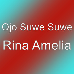 Download Lagu Ojo Suwe Suwe - Rina Amelia MP3 Download Lagu Ojo Suwe Suwe - Rina Amelia MP3